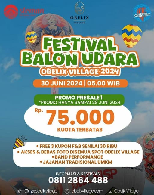 Yuk Nonton Festival Balon Udara Obelix Village 2024, Festival Balon Udara Pertama dan Satu-Satunya di Jogja!