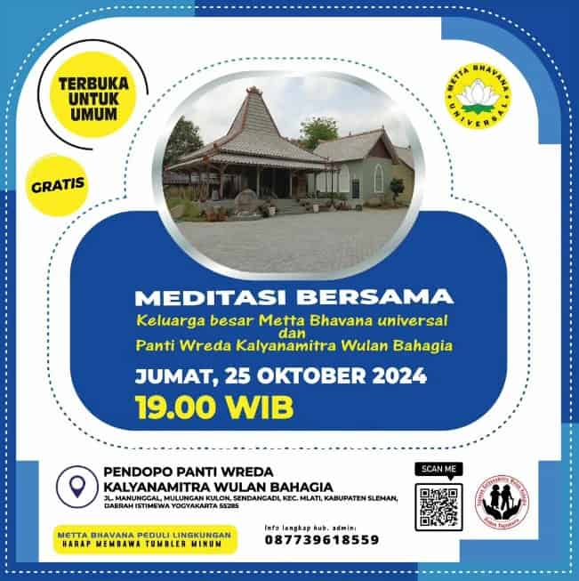 Yuk Meditasi Bersama Keluarga Besar Metta Bbavana Universal dan Panti Wreda Kalyana Mitra Wulan Bahagia!