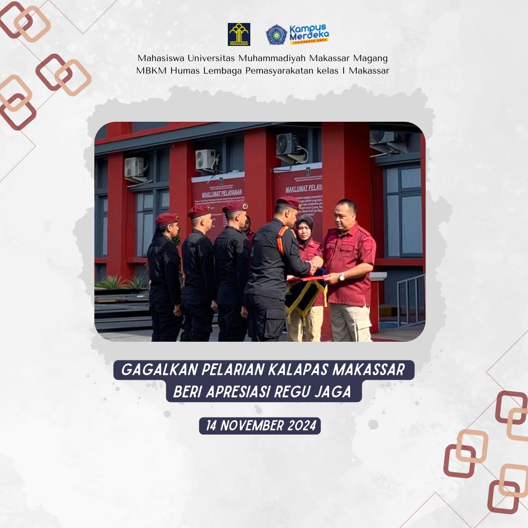 Gagalkan Pelarian Kalapas Makassar beri Apresiasi Regu jaga